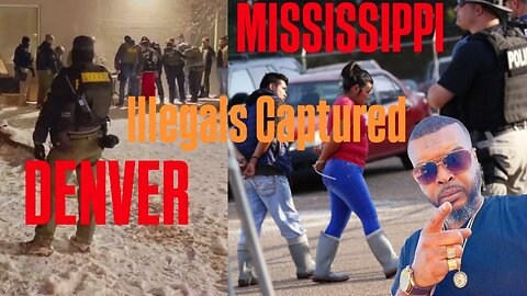 Denver And Mississippi Are Cracking Down on Illegals, And MS is giving $1000 per Captured Illegal