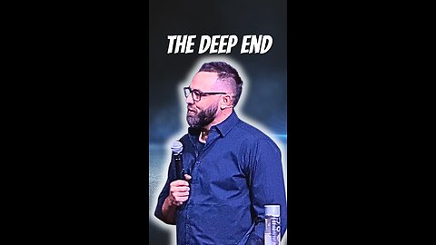 The Deep End