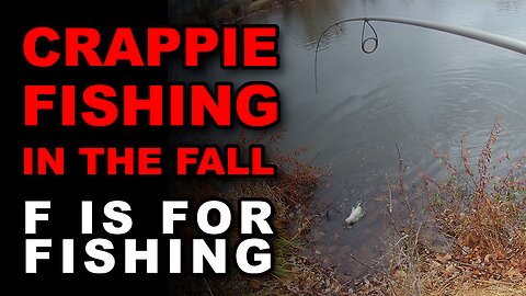 Crappie Fishing in the Fall