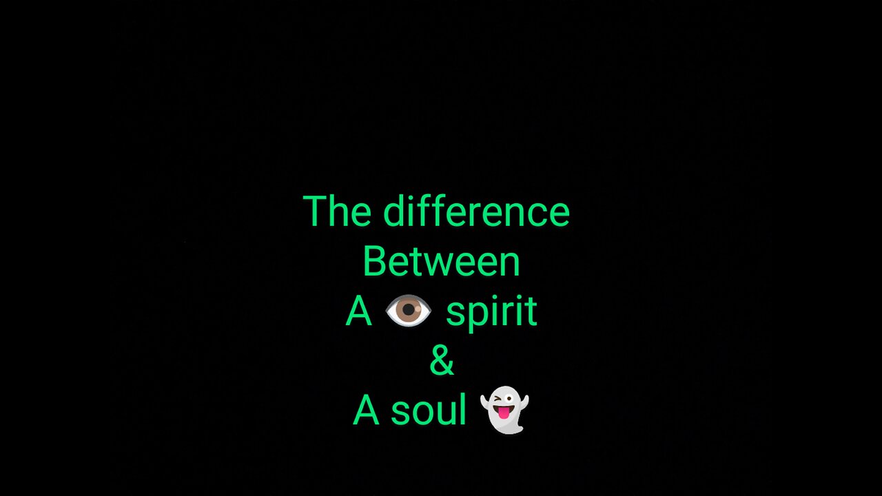 the difference between a spirit and a soul. how a soul goes home in full vid link in description