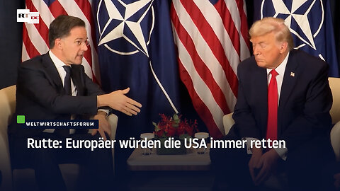 Rutte: Europäer würden die USA immer retten