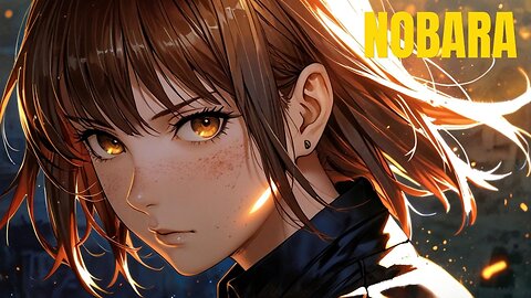 Nobara's Explosive Power: Karaoke Song (Jujutsu Kaisen)