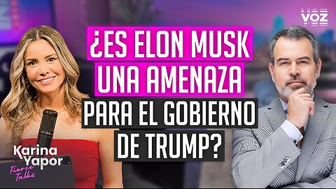 ¿Es Elon Musk una amenaza para el gobierno de Trump? Ft. Miklos Lukás - Episodio 4