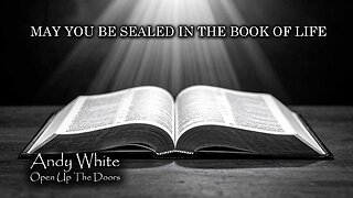 Andy White: May You Be Sealed In The Book Of Life