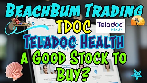 Teladoc Health | TDOC | a Good Stock to Buy?