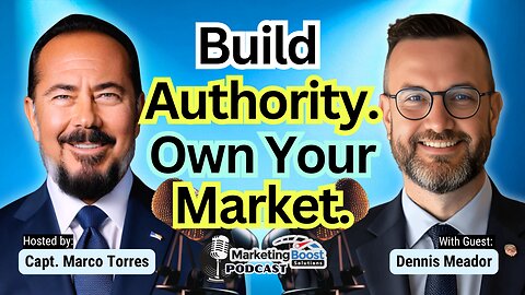 The Authority Advantage: Podcasting, Positioning & Legal-Level Credibility | Dennis Meador
