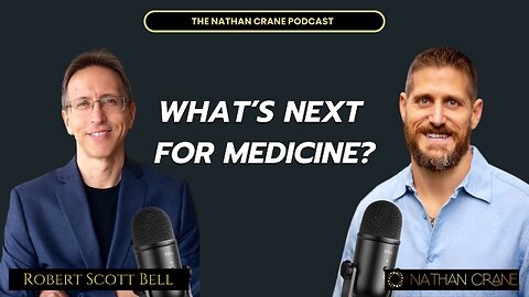 Robert Scott Bell: Cancer Shots, Health Freedom & Integrative Conference | Nathan Crane Podcast