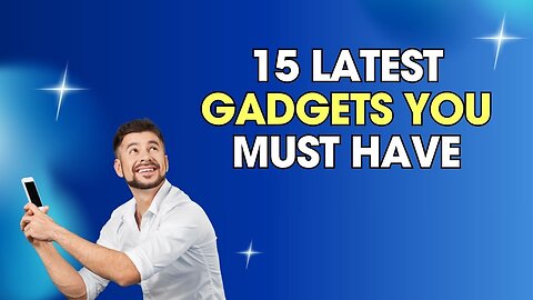 Latest Gadgets Collection 2025 | Top Tech & Smart Accessories You Must See