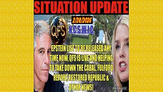 SITUATION UPDATE 2/28/25 - Epstein Island List, Qfs Live, Doge, Benjamin Fulford Report, Vaids 2025