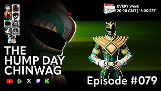 🔴 The Hump Day Chin Wag 🔴 TV, Film, Gaming and News Podcast 🔴 Episode 079 🔴