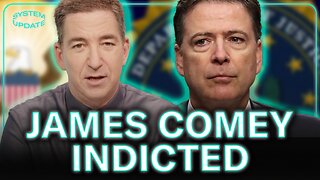 James Comey INDICTED: Glenn Reacts