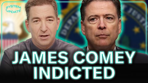 James Comey INDICTED: Glenn Reacts