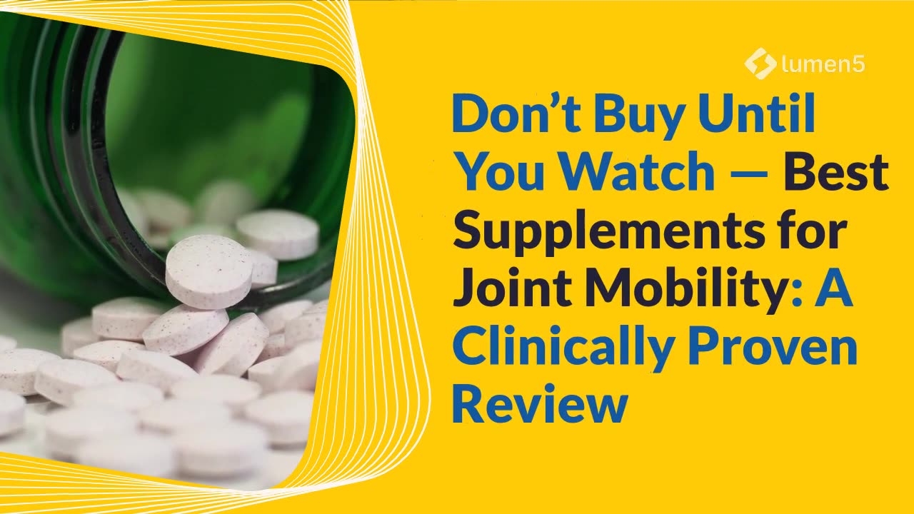 Don’t Buy Until You Watch — Best Supplements for Joint Mobility: A Clinically Proven Review
