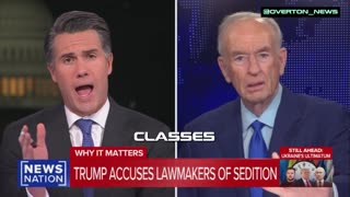 Bill O’Reilly stops NewsNation’s Leland Vittert mid-argument about illegal orders and begs him