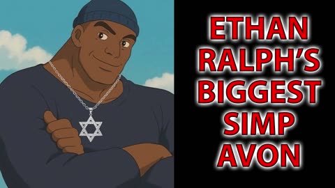 ETHAN RALPH'S BIGGEST SIMP AVON CHARTSDALE
