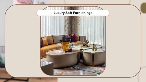 Luxury Soft Furnishings