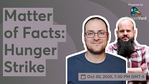 Matter of Facts: Hunger Strike