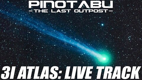 PINOTABU: The Last Outpost™ - 🔴 3I/ATLAS LIVE 10/7/25
