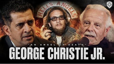 Hells Angels Boss Opens Up - George Christie | Ep. 723