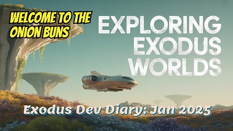 Exploring the Coolest Updates in Exodus 2025!