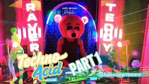 Techno Acid Dabbi B-Day Set Part 01