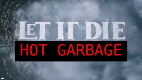 My Take on Let It Die: Inferno