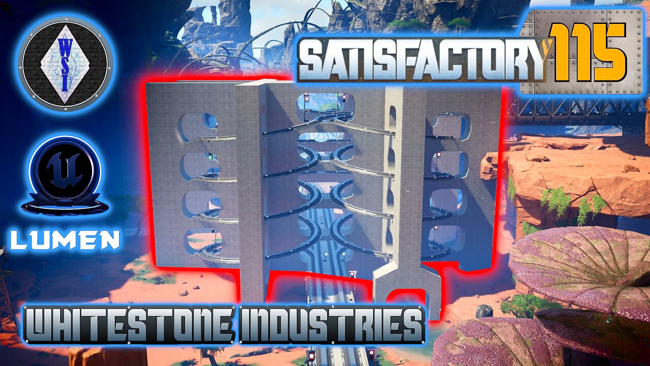 Satisfactory 1.0 | Singleplayer | S4 Episode 115