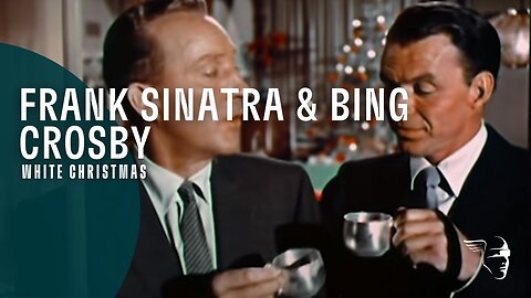Frank Sinatra & Bing Crosby - White Christmas (Happy Holidays) 
