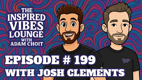 199. Hangin' w/Josh Clements, The Illest Illustrator™
