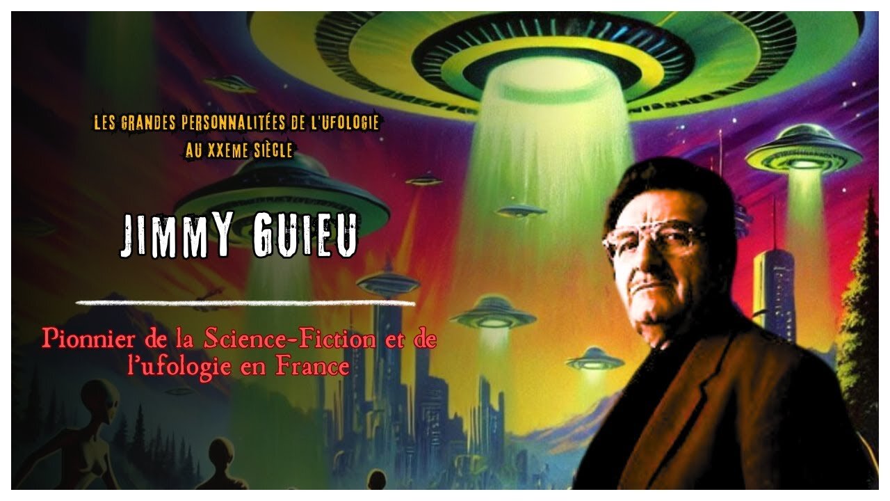 Jimmy Guieu : Explorateur des mondes