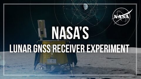 LuGRE： Testing GNSS Capabilities from the Moon!