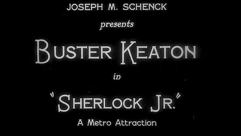 Buster Keaton - Sherlock Jr. (1924)