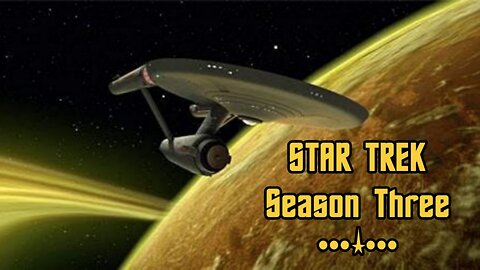 Star Trek Season Three