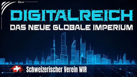 Omniwar-Symposium: „Digitalreich“ – das neue globale Imperium (Schweizerischer Verein WIR)