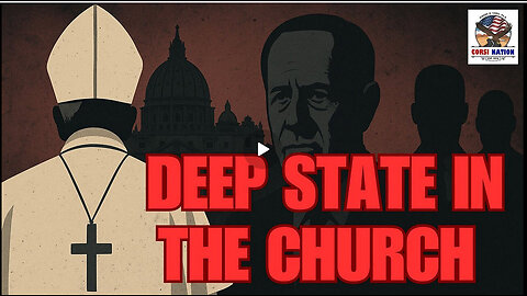 How Obama’s Deep State Took Over the Catholic Church