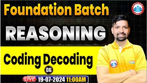 REASONING CLASS, CODING DECODING CLASS #6