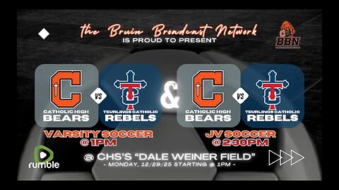 CHS Bears Soccer on BBN | Varsity & JV vs. Teurlings Catholic @ CHS - 12/29/25 Starting @ 1p