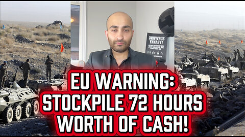 EU Warning: Stockpile 72 Hours of Emergency Cash For a Grid Failure