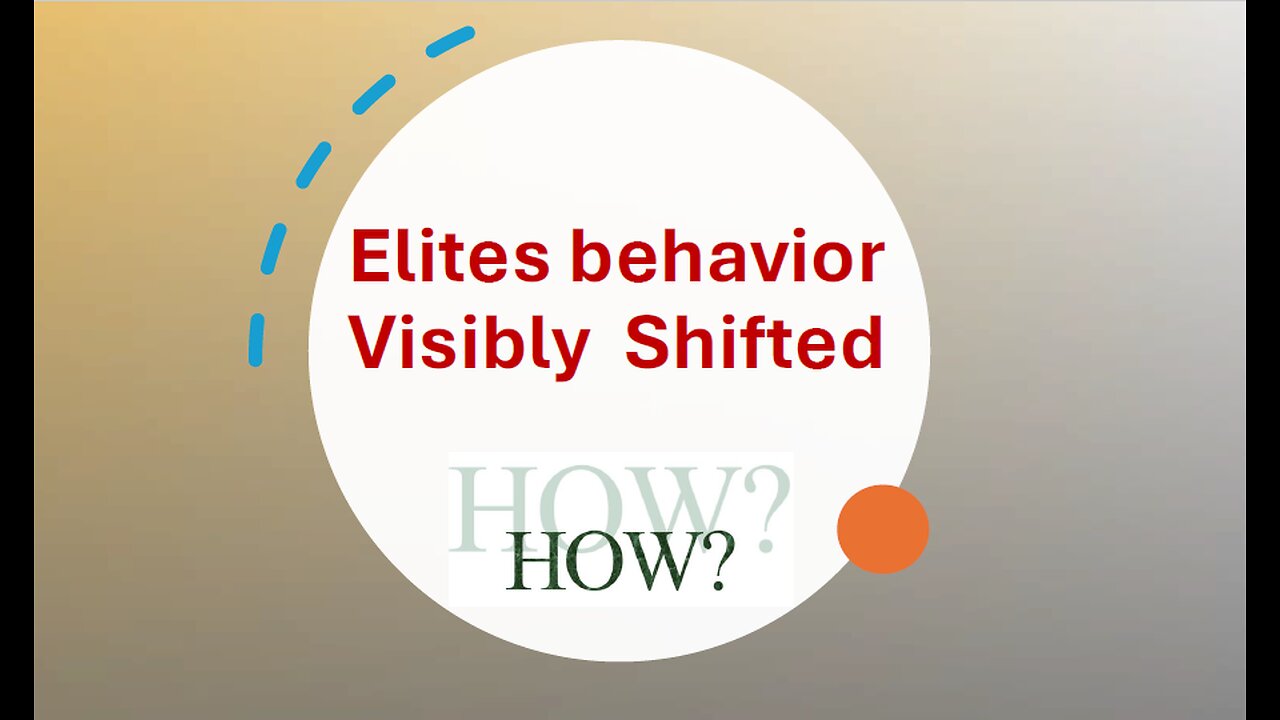 Elites Behavioral Shift