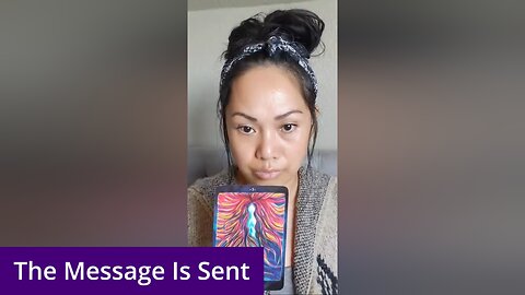 The Message is Sent.