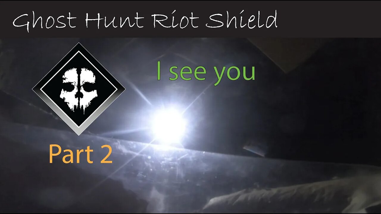 Airsoft: Riot Shield Run (Ghost Hunt) part 2