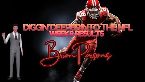 NFL 2025 Week 6 Results, Diggin' Deeper into the NFL