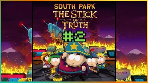 SP The Stick of Truth #2 | The stick has been stolen! | Tyler Today Games