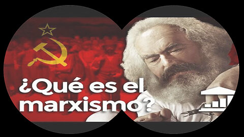 ¿Que es el marxismo?