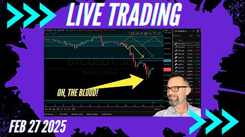 $BITCOIN More Blood?! Live Trading 2/27/2025 $Crypto, $Forex, $Stocks, $Gold $Silver