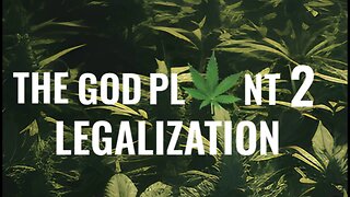 The God Plant 2: Legalization (2024) documentary