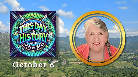 October 6 This Day in History