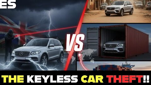 The Keyless Car Theft - Why Your Vehicle Is Just a Click Away From Africa.