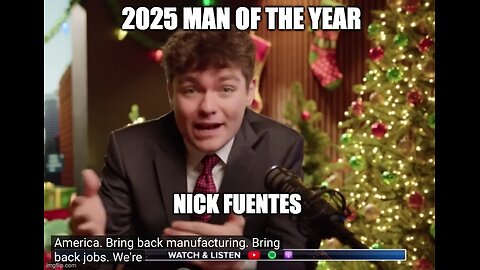 2025 Man of the Year: Nick Fuentes