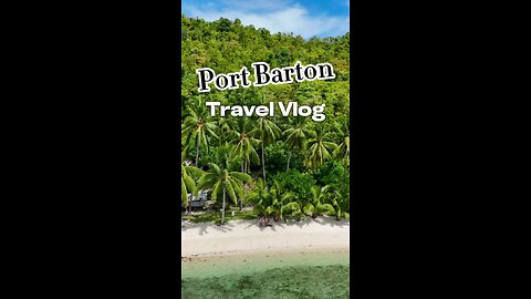 Port Barton Travel Vlog